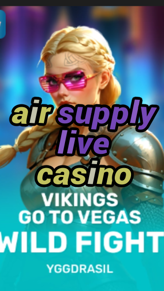 air supply live casino-fqqjrm9vrme7zzjgfjql.com